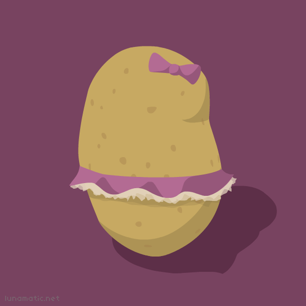 A lady potato, with a hair bow and a tutu, because in German she would be die Kartoffel